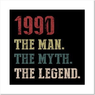 Vintage 1990 The Man The Myth The Legend Gift 30th Birthday Posters and Art